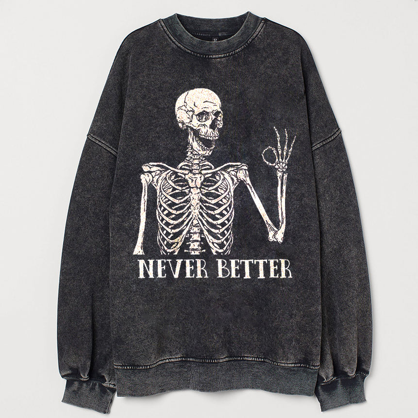 Nooit beter skelet Sweatshirt